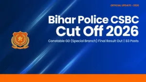 Bihar Police CSBC Cut Off 2026 banner — Constable GD (Special Branch) final result for 83 posts