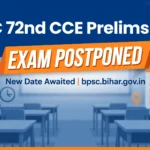 BPSC 72nd CCE Prelims 2026 postponed banner — 25 October exam deferred, new date awaited