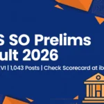 IBPS SO Prelims Result 2026 banner — CRP SPL-XVI, 1,043 Specialist Officer posts, check scorecard at ibps.in