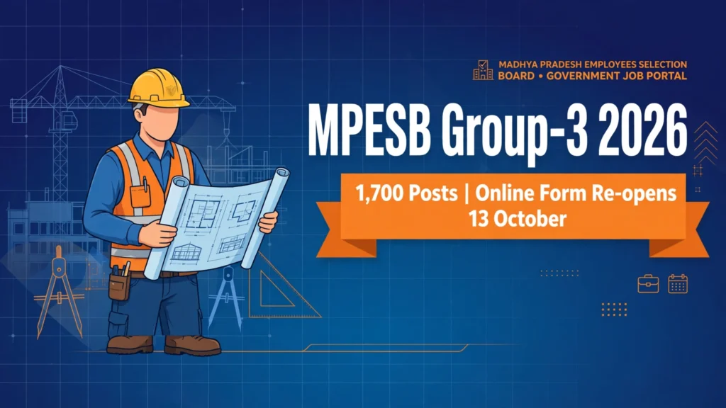 MPESB Group-3 Sub Engineer 2026 banner — 1,700 posts, online form re-opens 13 October