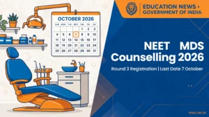 NEET MDS Counselling 2026 Round 3 registration at mcc.nic.in