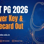 NEET PG 2026 answer key and scorecard released – download individual marks at nbe.edu.in