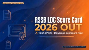 RSSB LDC Score Card 2026 banner — scorecard released for 10,644 Clerk Grade-II and Junior Assistant posts