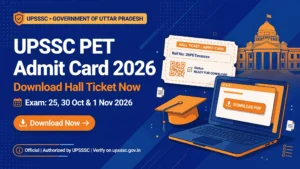 UPSSSC PET Admit Card 2026 banner: download hall ticket for the 25, 30 October and 1 November exam at upsssc.gov.in